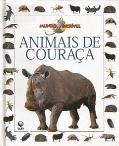 Animais De Couracas - Mundo Incr.Vel, do autor Editora Globo