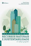 Ler Conservação dos recursos naturais e sustentabilidade:: um enfoque geográfico, do autor Thiago Kich Fogaça; Monyra Guttervill Cubas; Bruna Daniela De Araujo Taveira