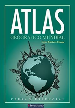 Atlas Geográfico Mundial - Capa Verde, do autor Stephen Schoffham