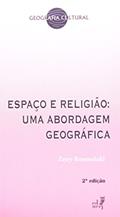 Ler Espaço e Religião. Uma Abordagem Geográfica, do autor Zeny Rosendahl