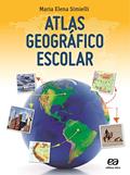 Ler Atlas geográfico escolar, do autor Maria Elena Simielli