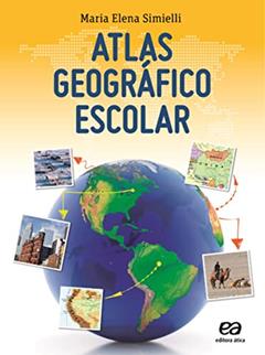 Atlas geográfico escolar, do autor Maria Elena Simielli