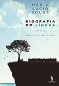 Ler Biografia do Língua, do autor Mário Lúcio Sousa