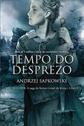 Ler Tempo do Desprezo (THE WITCHER: A Saga do Bruxo Geralt de Rívia Livro 4), do autor Andrzej Sapkowski Ler Tempo do Desprezo (THE WITCHER: A Saga do Bruxo Geralt de Rívia Livro 4), do autor Andrzej Sapkowski