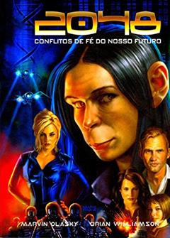 2048 - Conflitos de Fé do Nosso Futuro - Graphic Novel, do autor Marvin Olasky