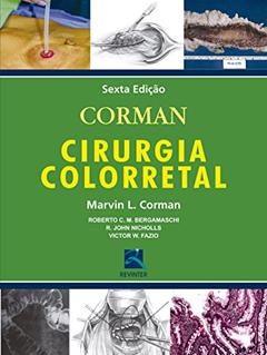 Cirurgia Colorretal, do autor Marvin L. Corman