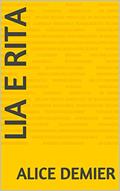 Ler Lia e Rita, do autor Alice Demier