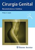 Ler Cirurgia Genital: Reconstrutora e Estética, do autor Philip H. Zeplin