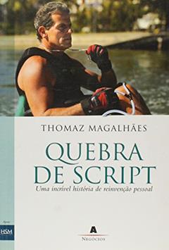 Quebra de Script, do autor Thomas Magalhaes Pires Pompeu