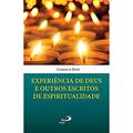 Ler Experiência de Deus e Outros Escritos de Espiritualidade, do autor Clodovis Boff