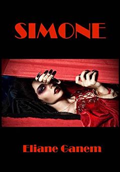 Simone: A História de Uma Vampira, do autor Eliane Ganem