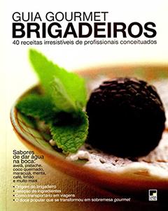 Guia Gourmet. Brigadeiros, do autor Djalmma Reinalldo