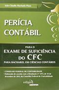 Ler Perícia contábil para o exame de suficiência do CFC, do autor João Claudio Machado Pizzo