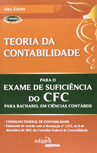 Ler Teoria da contabilidade para o exame de suficiência do CFC, do autor Alex Eckert