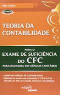 Ler Teoria da contabilidade para o exame de suficiência do CFC, do autor Alex Eckert Ler Teoria da contabilidade para o exame de suficiência do CFC, do autor Alex Eckert