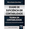 Ler Exame de Suficiência em Contabilidade - Teoria da Contabilidade - Inclui Exercícios e Provas do CFC com Gabaritos, do autor Wilson Alberto Zappa Hoog Ler Exame de Suficiência em Contabilidade - Teoria da Contabilidade - Inclui Exercícios e Provas do CFC com Gabaritos, do autor Wilson Alberto Zappa Hoog