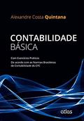 Ler Contabilidade Básica:Exercícios Práticos De Acordo Com As Normas Brasileiras De Contabilidade Do Cfc: Com Exercícios Práticos - Ne Acordo com as Normas Brasileiras de Contabilidade do CFC, do autor Alexandre Costa Quintana