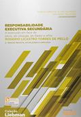 Ler Responsabilidade Executiva Secundária. A Execução em Face do Sócio, do Cônjuge, do Fiador e Afins, do autor Rogério Licastro Torres de Mello Ler Responsabilidade Executiva Secundária. A Execução em Face do Sócio, do Cônjuge, do Fiador e Afins, do autor Rogério Licastro Torres de Mello