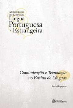 Comunicação e tecnologia no ensino de línguas, do autor Ruth Rapaport
