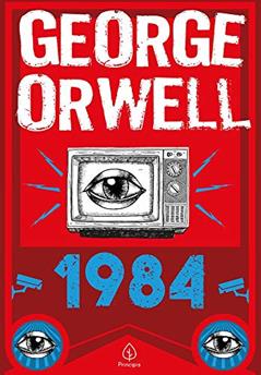 1984, do autor George Orwell