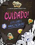 Ler O livro de colorir do Gravity Falls: Cuidado! Este livro é amaldiçoado!, do autor Emmy Cicierega Ler O livro de colorir do Gravity Falls: Cuidado! Este livro é amaldiçoado!, do autor Emmy Cicierega