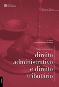 Ler Noções preliminares de direito administrativo e direito tributário, do autor Érico Hack Ler Noções preliminares de direito administrativo e direito tributário, do autor Érico Hack