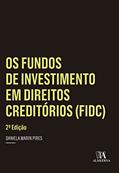 Ler Os Fundos de Investimento em Direitos Creditórios (FIDC), do autor Daniela Marin Pires