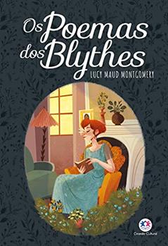 Os poemas dos Blythes, do autor Lucy Maud Montgomery