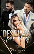 Ler Desejada por eles, do autor Joane Silva