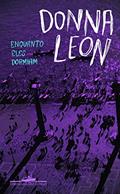 Ler Enquanto eles dormiam, do autor Donna Leon Ler Enquanto eles dormiam, do autor Donna Leon