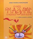 Ler O gato Massamê e aquilo que ele vê, do autor Ana Maria Machado