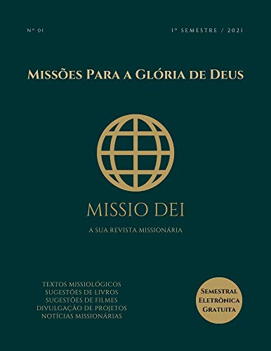 Ler REVISTA MISSIONÁRIA MISSIO DEI Volume 01: Missões para a glória de Deus, do autor Luciano Paes Landim Ler REVISTA MISSIONÁRIA MISSIO DEI Volume 01: Missões para a glória de Deus, do autor Luciano Paes Landim