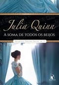 Ler A soma de todos os beijos (Quarteto Smythe-Smith - Livro 3), do autor Julia Quinn Ler A soma de todos os beijos (Quarteto Smythe-Smith - Livro 3), do autor Julia Quinn
