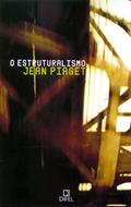 Ler O Estruturalismo, do autor Jean Piaget