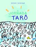 Ler A jornada de tarô, do autor Dosho Saikawa