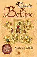 Ler Taro De Belline, do autor Martina J. Gabler