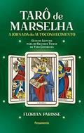 Ler O Tarô de Marselha: a Jornada do Autoconhecimento (Volume 3), do autor Florian Parisse Ler O Tarô de Marselha: a Jornada do Autoconhecimento (Volume 3), do autor Florian Parisse