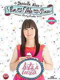 Ler Por uma vida mais doce: Festa à vista, do autor Danielle Noce