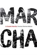 Ler A grande marcha, do autor Ewerton Martins Ribeiro