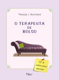 Ler O terapeuta de bolso: Kit de sobrevivência emocional, do autor Therese J. Borchard