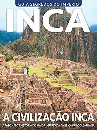 Ler Segredos do Império: Incas, do autor On Line Editora Ler Segredos do Império: Incas, do autor On Line Editora
