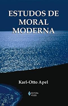 Estudos de moral moderna, do autor Karl-Otto Apel