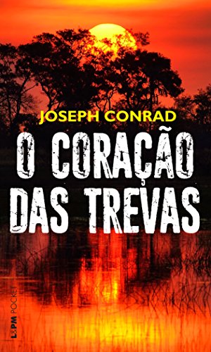 Ler O Coração das Trevas, do autor Joseph Conrad
