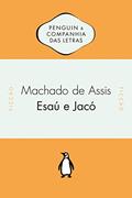 Ler Esaú e Jacó, do autor Machado de Assis