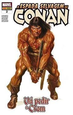 A Espada Selvagem de Conan - 2: vá Pedir a Crom, do autor Gerry Duggan