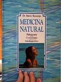 Ler Medicina Natural Hidroterapia, Cromo e Autodiagnóstico, do autor Márcio Bontempo Dr