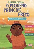 Ler Livrão O pequeno Príncipe Preto, do autor Rodrigo França