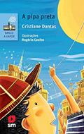 Ler A Pipa Preta, do autor Cristiane Dantas