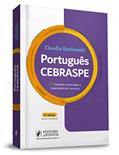 Ler Português - CEBRASPE - Questões Comentadas e Organizadas por Assuntos, do autor Claudia Kozlowski Ler Português - CEBRASPE - Questões Comentadas e Organizadas por Assuntos, do autor Claudia Kozlowski