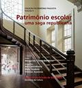 Ler Patrimônio escolar: uma saga republicana, do autor Margarida Cintra Gordinho Ler Patrimônio escolar: uma saga republicana, do autor Margarida Cintra Gordinho